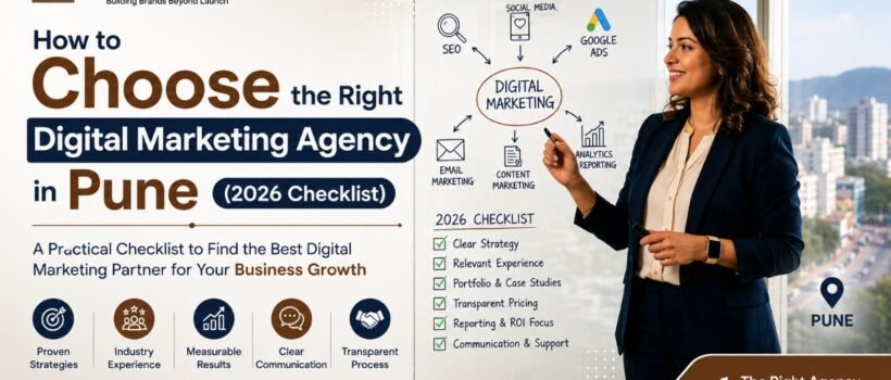 How to Choose the Right Digital Marketing Agency in Pune (2026 Checklist)